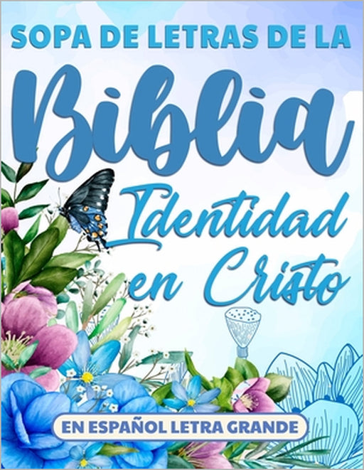Sopa de Letras de la Biblia en Español Letra Grande: Identidad en Cristo by Meditate On God's Word