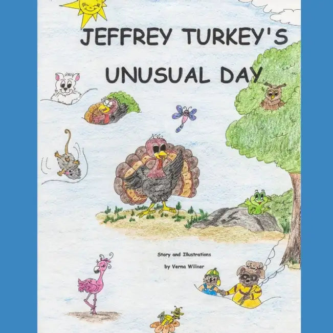 Jeffrey Turkey's Unusual Day by Russell Freedman
