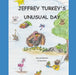 Jeffrey Turkey's Unusual Day by Russell Freedman