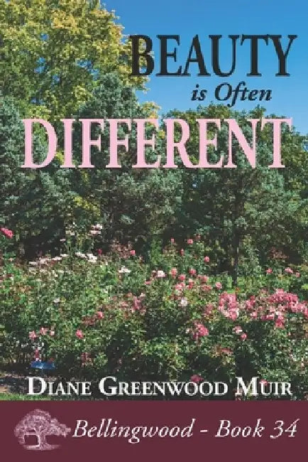 Beauty is Often Different by Diane Greenwood Muir