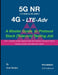 5G NR LTE Adv - A Master Guide to Protocol Stack (Telecom) Testing Job by Arun Baidya