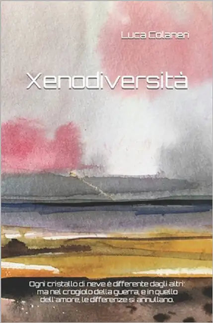 Xenodiversità by Colaneri, Luca