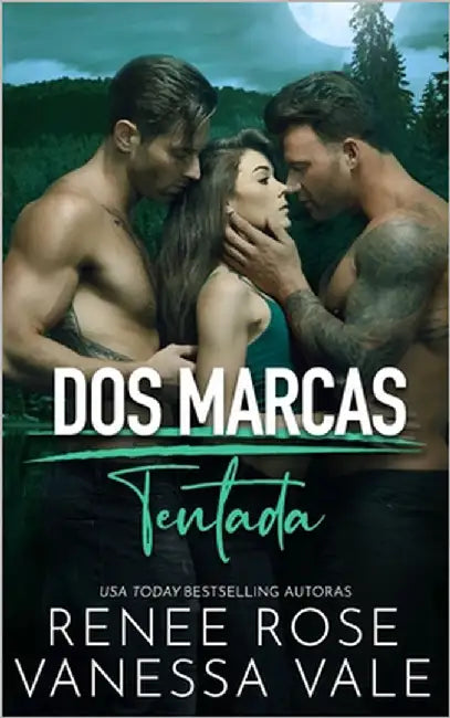Tentada: Un romance de vaqueros cambiaformas by Vale, Vanessa