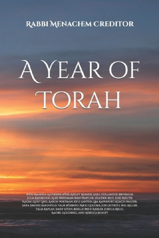 A Year of Torah by Menachem Creditor