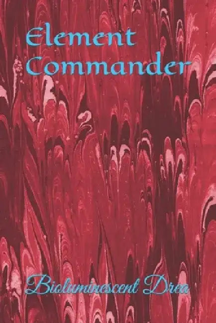 Element Commander by Bioluminescent Drea