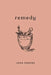 Remedy by John Roedel