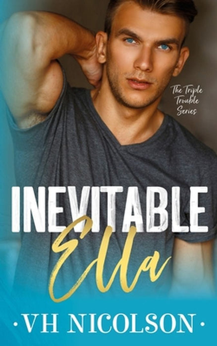 Inevitable Ella: A Standalone Second Chance by 