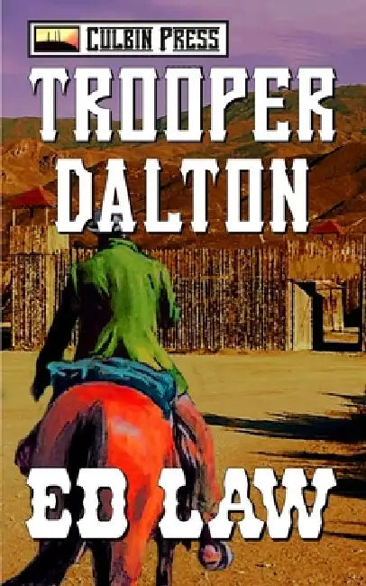 Trooper Dalton by Ed Law