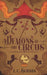 Demons At The Circus by J. C. Scraba