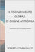 Il Riscaldamento Globale Di Origine Antropica: Previsioni Sul Clima del Pianeta by Compagnucci, Roberto