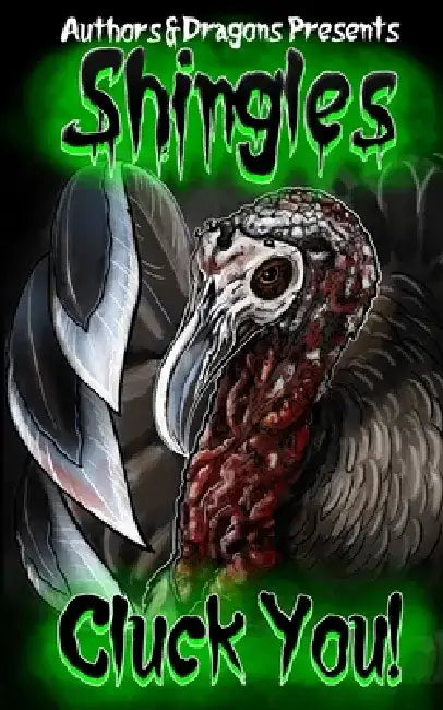 Cluck You! by Authors and Dragons