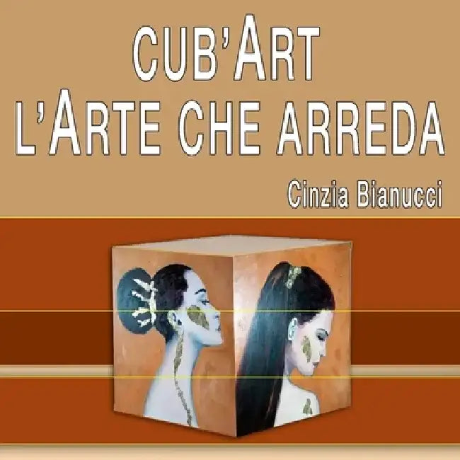 Cub'art l'Arte Che Arreda by Cinzia Bianucci