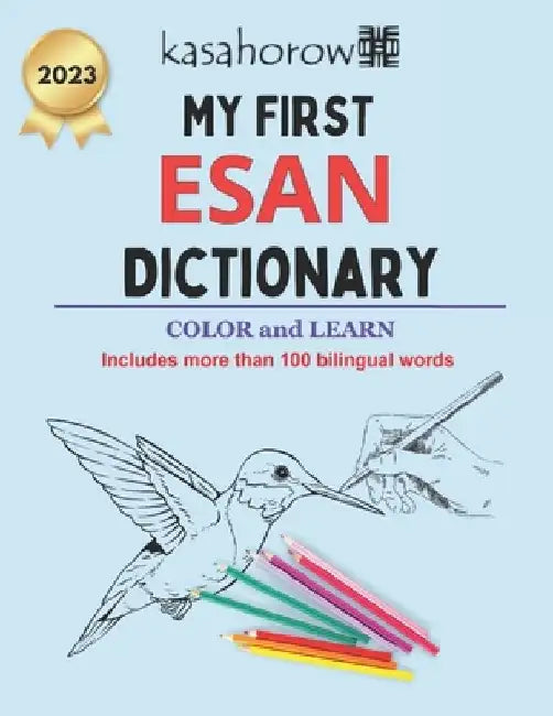 My First Esan Dictionary: Colour and Learn Esan by Kasahorow