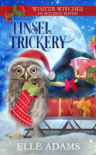 Tinsel Trickery: A Christmas Paranormal Cozy Mystery by Elle Adams