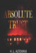 Absolute Trust by Heitor Lisbôa Altemani