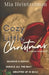 Cozy Little Christmas: A Holiday Romance Collection by Mia Heintzelman