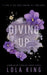 Giving Up: Stoneview Stories Book 3 by Lola King