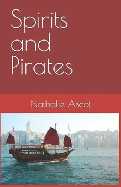 Spirits and Pirates by Nathalie Ascot