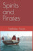Spirits and Pirates by Nathalie Ascot