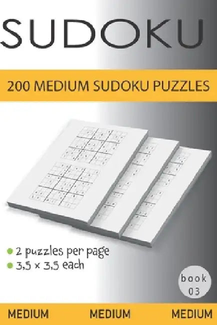 200 Medium Sudoku Puzzles: Book 3 by Aurora Mae Designs
