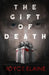 The Gift of Death by Joyce Elaine