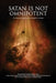 Satan Is Not Omnipotent: The Philosophical Arguments of an Evangelist & Theologian by Josephine Olatomi Soboyejo