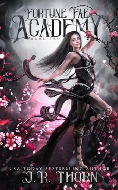 Fortune Fae Academy: Book Two: A Reverse Harem Omegaverse Romance by J. R. Thorn