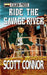 Ride the Savage River by Scott Connor