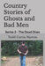 Country Stories of Ghosts and Bad Men: Series 2 - The Dead Ones by Todd Curtis Narron