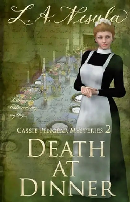 Death at Dinner by L. a. Nisula