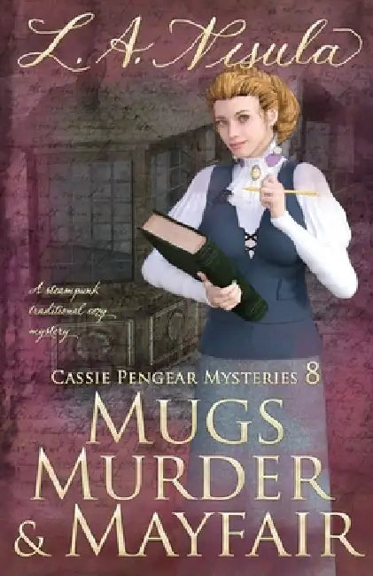 Mugs, Murder, and Mayfair by L. a. Nisula