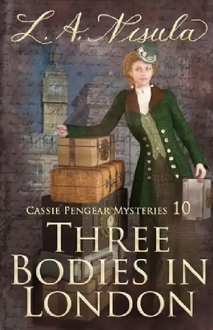 Three Bodies in London by L. a. Nisula