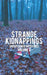 Strange Kidnappings: Unexplained Mysteries, Volume 2 by Tom Lyons