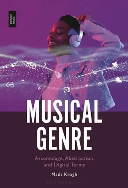 Musical Genre: Assemblage, Abstraction and Digital Terms by Mads Krogh