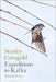 Expeditions to Kafka: Selected Essays by Stanley Corngold