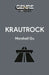 Krautrock by Marshall Gu