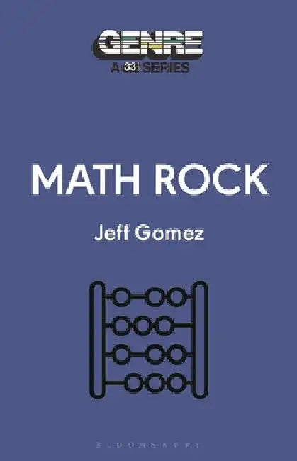 Math Rock by Jeff Gomez
