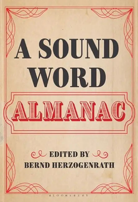 A Sound Word Almanac by Bernd Herzogenrath