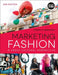Marketing Fashion: A Cross-Cultural Perspective - With Studio by Joseph H. Hancock II