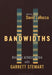 Bandwidths: Reading Across Media with Garrett Stewart by David Larocca