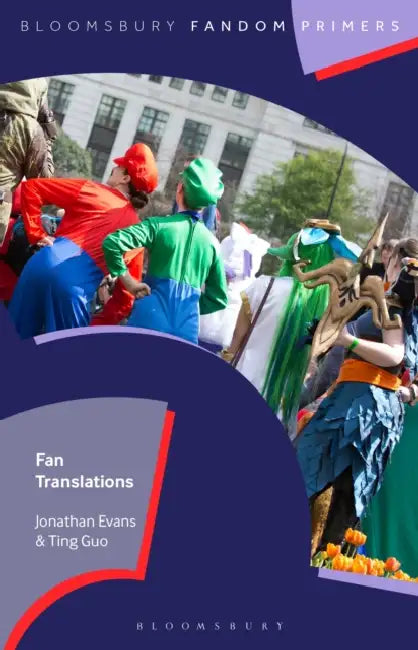 Fan Translations by Jonathan Evans, Paul Booth, Ting Guo