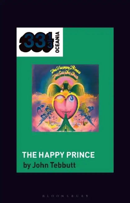 The La de Da's the Happy Prince by John Tebbutt, Jon Stratton, Jon Dale