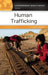Human Trafficking: A Reference Handbook by Alexis A. Aronowitz