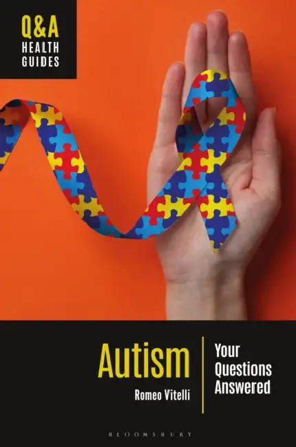Autism: Your Questions Answered by Romeo Vitelli