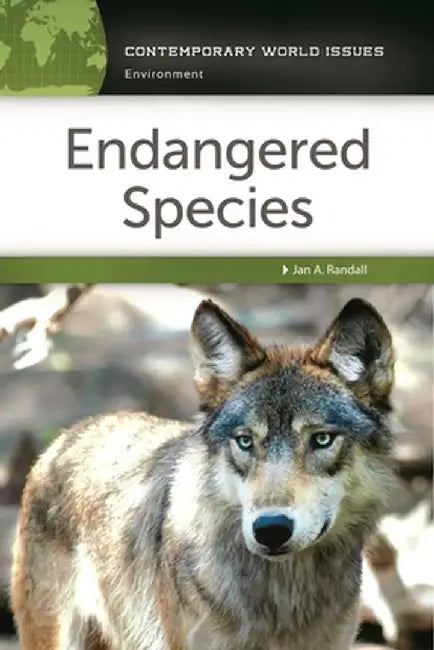 Endangered Species: A Reference Handbook by Jan A. Randall