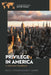 Privilege in America: A Reference Handbook by Kelly L. McFaden, Sheri C. Hardee