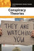 Conspiracy Theories: A Reference Handbook by Jeffrey B. Webb