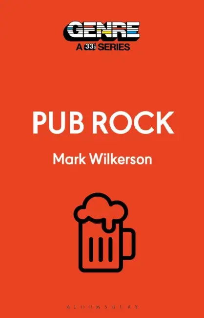 Pub Rock by Mark Wilkerson