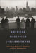 American Modernism (Re)Considered by Jeff Birkenstein