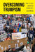 Overcoming Trumpism: How to Save American Democracy by Larry N. Gerston
